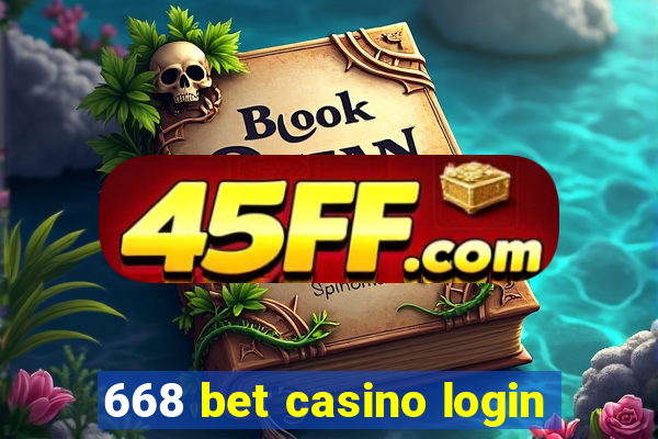 668 bet casino login